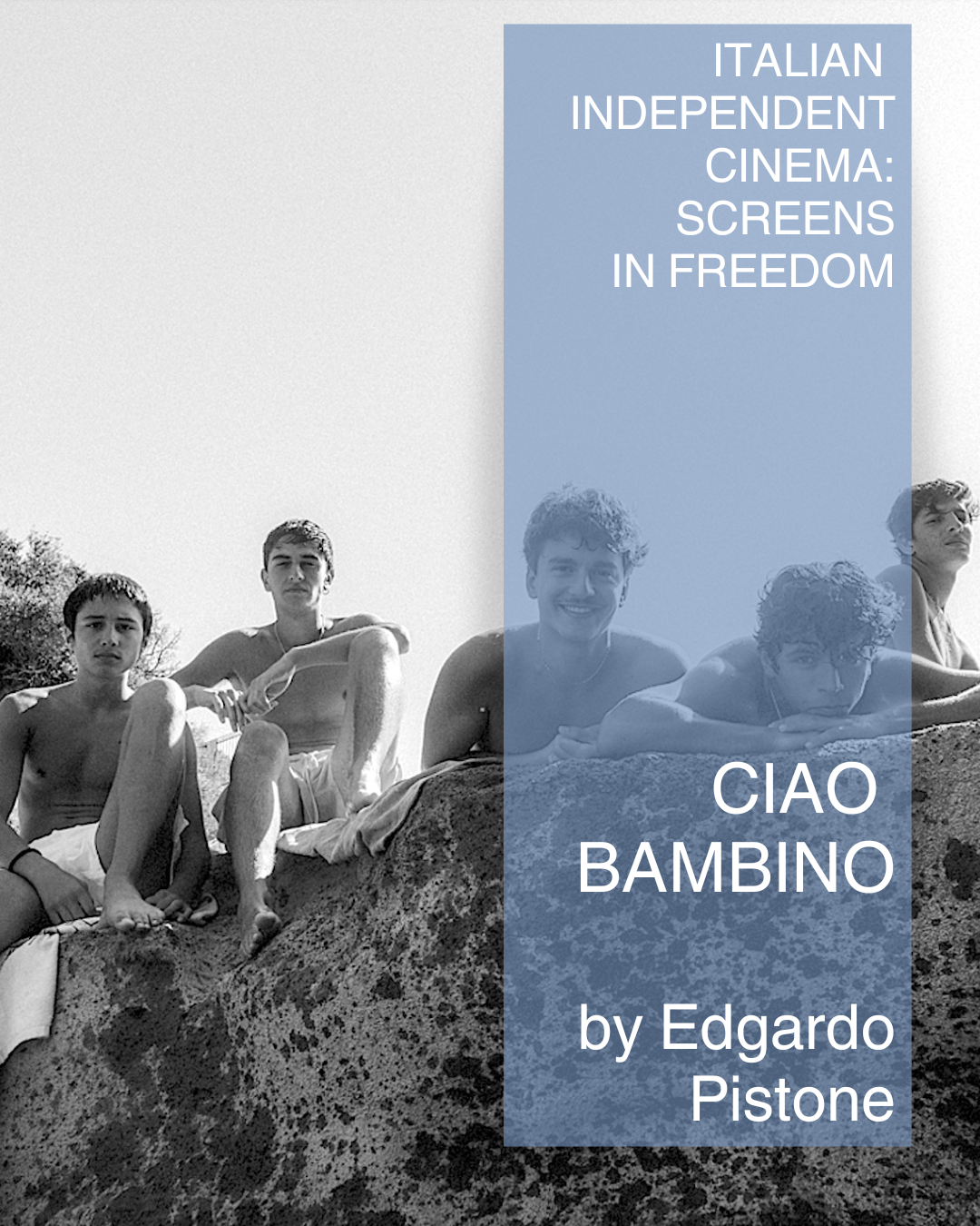 1. Emerging Italian Filmmakers – CIAO BAMBINO