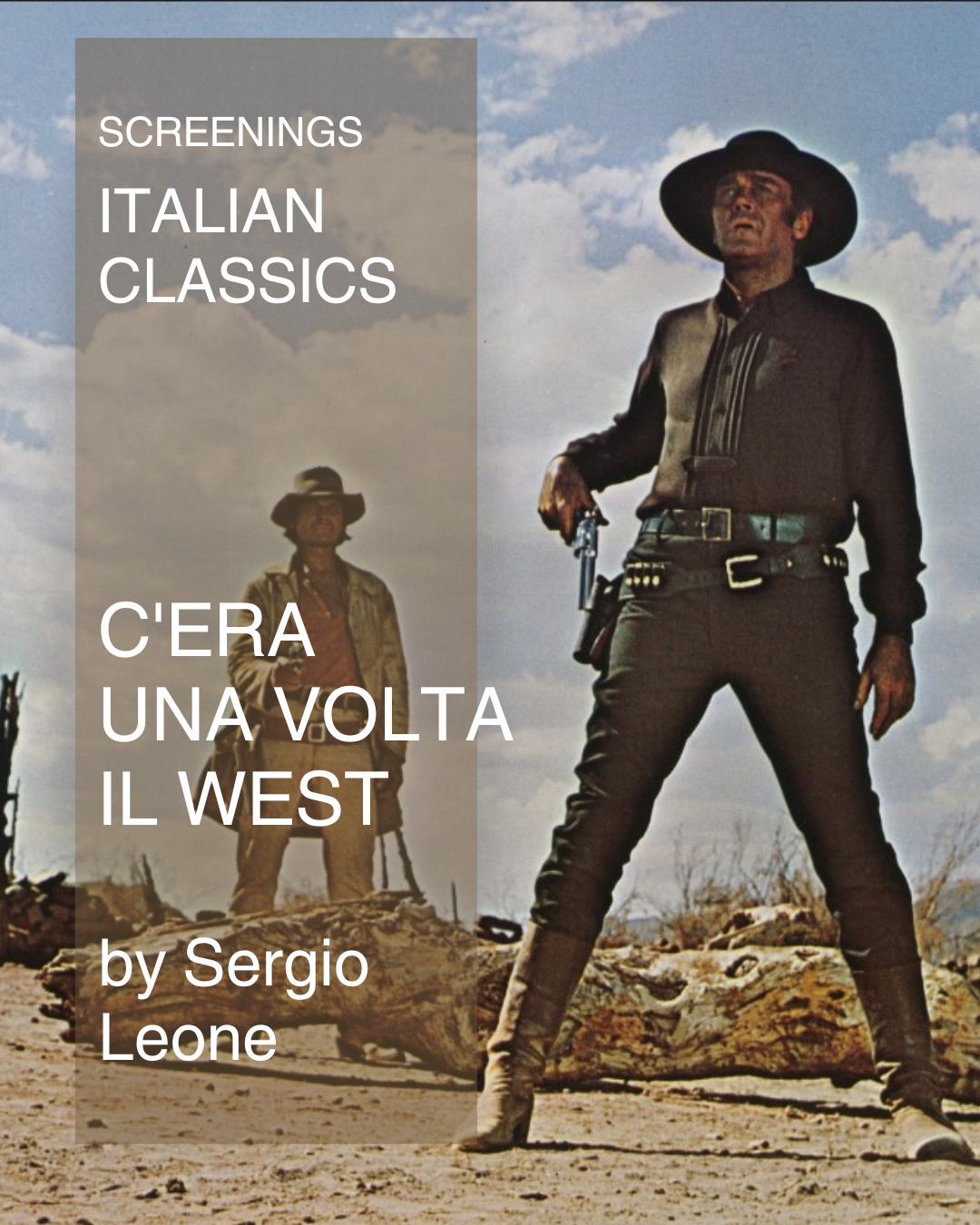 1. Italian Classics – C era una volta il Wst di sergio leone