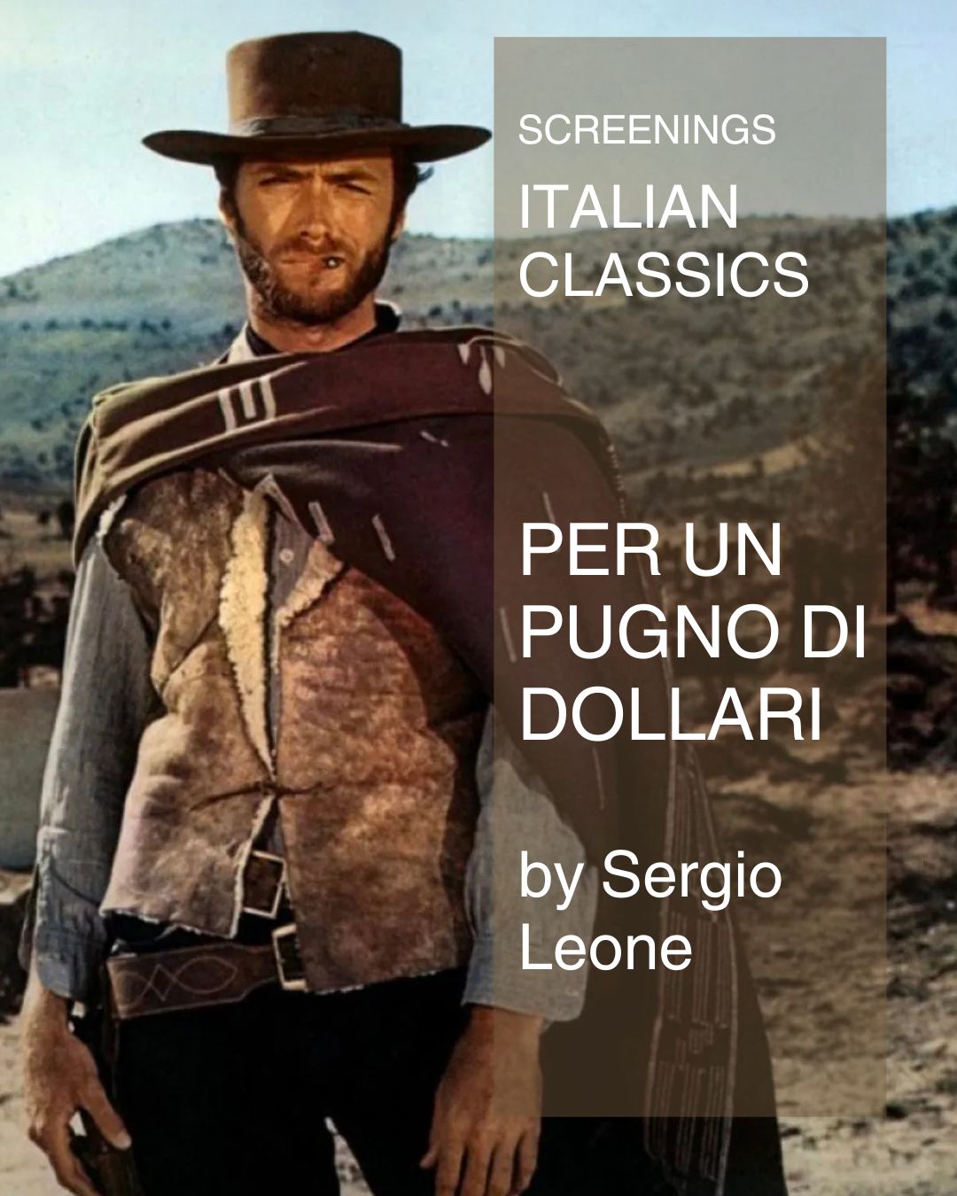 1. Italian Classics – Per un pugno di dollari- Sergio leone