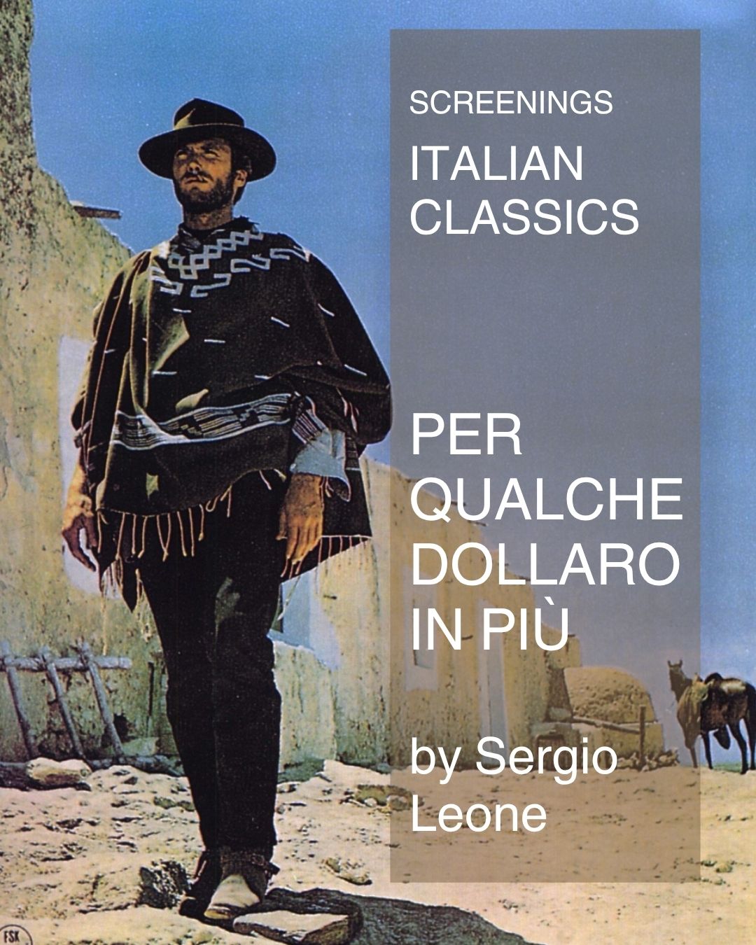 1. Italian Classics – Per qualche dollaro in piu’ – Sergio leone