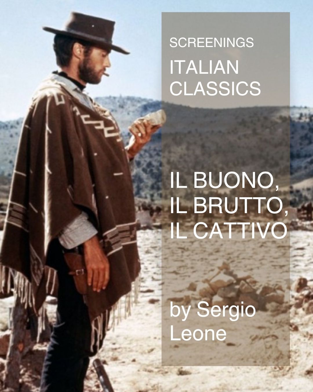 1. Italian Classics – Il buono, il brutto, il cattivo – Sergio leone